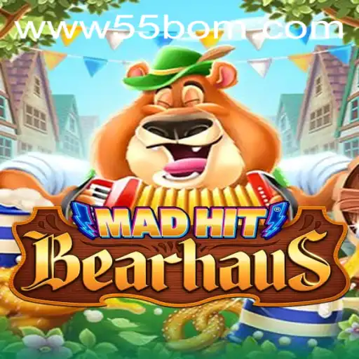 MadHitBearhaus and the Rise of 55bom.com: A New Era in Gaming